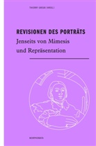 Thierr Greub, Thierry Greub - Revisionen des Porträts