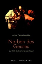 Achim Geisenhanslüke - Narben des Geistes
