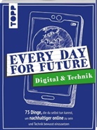 Frerik Precht - Every Day For Future - Digital & Technik