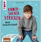 Barbara Sander - Kindersachen stricken ohne Schnickschnack
