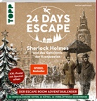 Philipp Wirthgen, Jürgen Blankenhagen - 24 DAYS ESCAPE - Das Escape Room Adventskalenderbuch! Sherlock Holmes und das Geheimnis der Kronjuwelen. SPIEGEL Bestseller