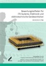 Dieter Gruner, Thomas Kuchlmayr, Michael Pruß, Knu Rittner, Knut Rittner, Ulrich Stuke... - Bewertungsleitfaden für ITK-Systeme, Elektronik und elektrotechnische Geräteeinheiten