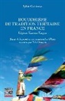 Sylvie Guérineau - Bouddhisme de tradition tibétaine en France