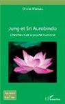 Olivier Méreau - Jung et Sri Aurobindo