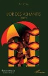 Patrick Saby - L'Or des Ashantis