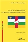 Mathurin Mbounou-Ngopo - La fiscalité et l'impératif de développement du Centrafrique