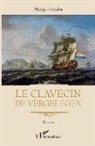 Philippe Cantalou - Le clavecin de Vergelegen
