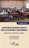 Baba Diané - La démarche d'assurance qualité dans la formation à l'enseignement