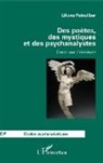 Liliane Fainsilber - Des poètes, des mystiques et des psychanalystes