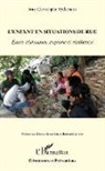 Jean-Christophe Ryckmans - L'enfant en situation de rue