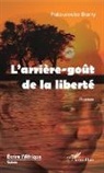 Fatoumata Barry - L'arrière-goût de la liberté
