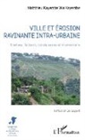 Matthieu Kayembe Wa Kayembe - Ville et érosion ravinante intra-urbaine