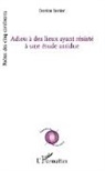 Damien Berdot - Adieu &agrave; des lieux ayant r&eacute;sist&eacute; &agrave; une &eacute;tude assidue