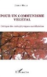 Thierry Marin - Pour un communisme végétal