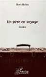 Boris Nsilou - Un père en voyage. Nouvelles