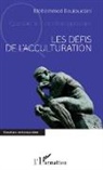 Mohammed Bouloudani - Les défis de l'acculturation