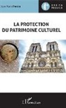 Jean-Marie Pontier - La protection du patrimoine culturel