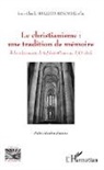 Jean-Claude Mulekya Kinombe - Le christianisme : une tradition de mémoire