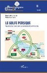 Collectif - Le golfe Persique