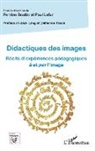 Perrin Boutin, Perrine Boutin, Paul Lefur - Didactiques des images