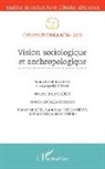 Collectif - Vision sociologique et anthropologique
