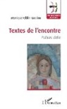Monique Oblin-Goalou - Textes de l'encontre