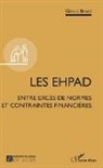 Gérard Brami - Les EHPAD