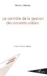 Matthieu Zolomian - Le contrôle de la gestion des sociétés cotées