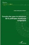Jean Bosco Kaomba Mutumba - Evaluation des canaux de transmission de la politique monétaire congolaise
