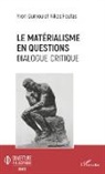 Nikos Foufas, Yvo Quiniou, Yvon Quiniou - Le matérialisme en questions