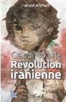 Farhad Ahmadi - Grandir sous la Révolution iranienne