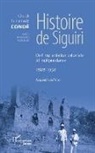 Cheikh Fantamady Conde - Histoire de Siguiri (Nouvelle édition)