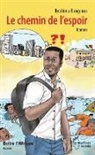 Ibrahima Bangoura - Le chemin de l'espoir