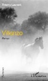 Thierry Laurent - Villanzo