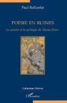 Paul Ballanfat - Poésie en ruines