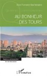 Dan Ferrand-bechmann - Au bonheur des Tours