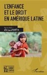 Arnaud Martin - L'enfance et le droit en Amérique latine