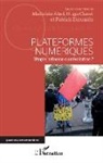 Mathild Abel, Mathilde Abel, Hug Claret, Hugo Claret, Patrick Dieuaide - Plateformes numériques