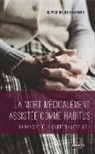 Olivier Nkulu Kabamba - La mort médicalement assistée comme habitus