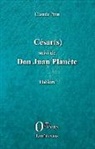 Claude Prin - César(s) suivi de Don Juan PLanète