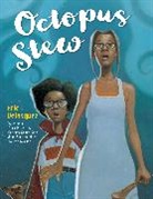 Eric Velasquez - Octopus Stew