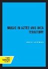 Robert M. Stevenson, Stevenson Robert M. - Music in Aztec and Inca Territory