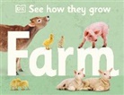 DK, Phonic Books - See How They Grow Farm