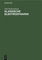 John David Jackson - Klassische Elektrodynamik