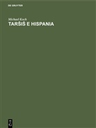 Michael Koch, Degruyter - Tars is  e Hispania