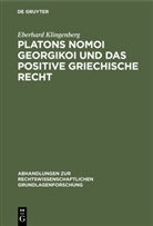 Eberhard Klingenberg - Platons Nomoi georgikoi und das positive griechische Recht