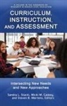 Micki M. Caskey, Steven B. Mertens, Sandra L. Stacki - Curriculum, Instruction, and Assessment