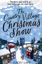 Cathy Lake - The Country Village Christmas Show