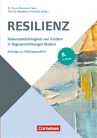 Wilfrie Griebel, Renate Niesel, Corina Wustmann Seiler, Wassilio E Fthenakis, Wassilios E Fthenakis, Wassilios E. Fthenakis - Beiträge zur Bildungsqualität: Resilienz
