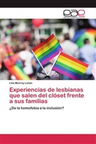 Lilia Monroy Limón - Experiencias de lesbianas que salen del clóset frente a sus familias